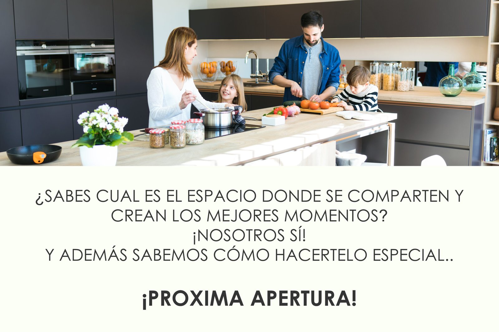 PROXIMA APERTURA